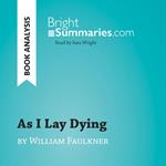 As I Lay Dying by William Faulkner (Book Analysis)