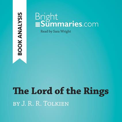 The Lord of the Rings by J. R. R. Tolkien (Book Analysis)