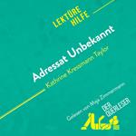 Adressat Unbekannt von Kathrine Kressmann Taylor (Lektürehilfe)