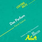 Das Parfum von Patrick Süskind (Lektürehilfe)