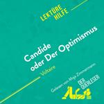Candide oder Der Optimismus von Voltaire (Lektürehilfe)