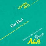 Der Ekel von Jean-Paul Sartre (Lektürehilfe)