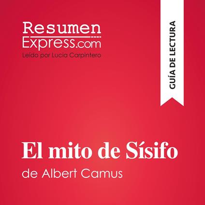 El mito de Sísifo de Albert Camus (Guía de lectura)