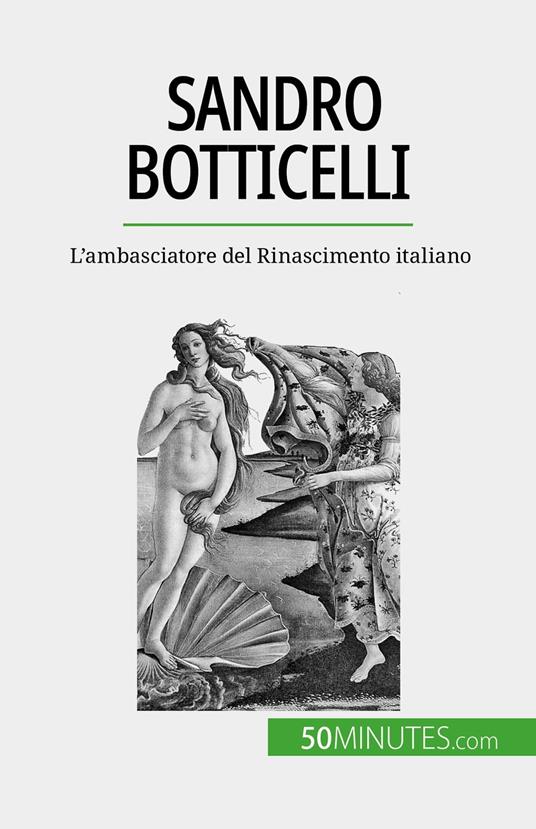 Sandro Botticelli - Tatiana Sgalbiero,Sara Rossi - ebook
