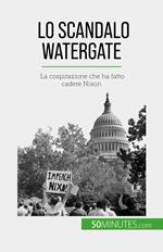 Lo scandalo Watergate