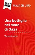 Una bottiglia nel mare di Gaza di Valérie Zenatti (Analisi del libro)