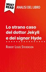 Lo strano caso del dottor Jekyll e del signor Hyde di Robert Louis Stevenson (Analisi del libro)