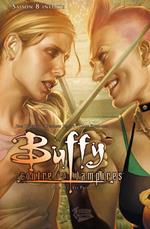 Buffy contre les vampires (Saison 8) T05