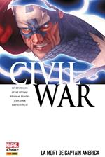 Civil War T03 - La mort de Captain America
