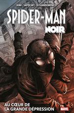 Spider-Man Noir : Au coeur de la Grande Dépression