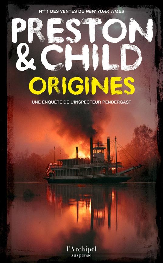 Origines - la première enquête de l'inspecteur Pendergast, prequel d'une série à succès !