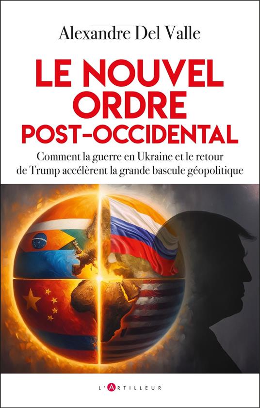 Le nouvel ordre post-occidental