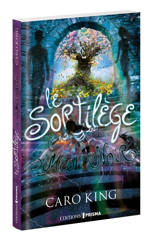 Le sortilège de siméon noir - Caro King - ebook