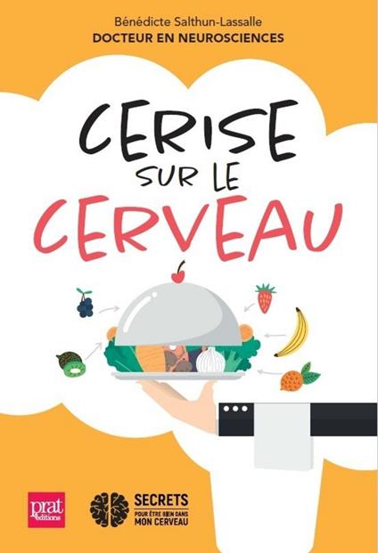Cerise sur le cerveau
