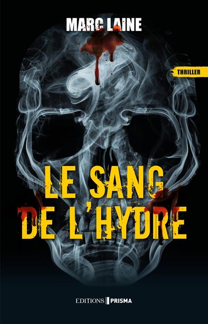 Le sang de l'hydre