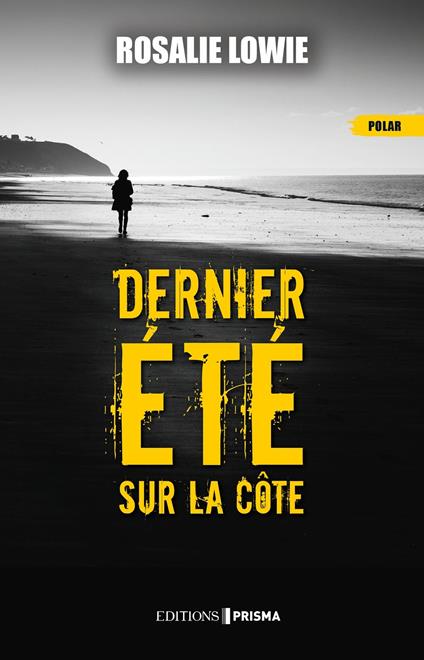 Dernier été sur la côte