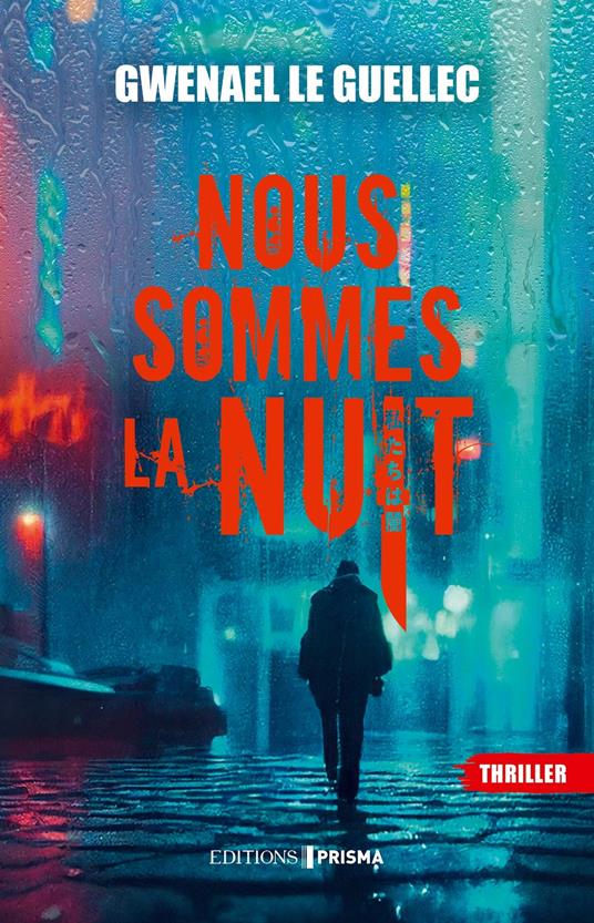 Nous sommes la nuit