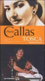 La Tosca - CD Audio di Maria Callas,Giacomo Puccini,Victor De Sabata
