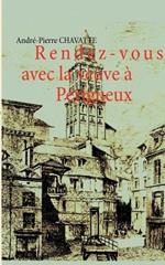 Rendez-vous avec la veuve a Perigueux