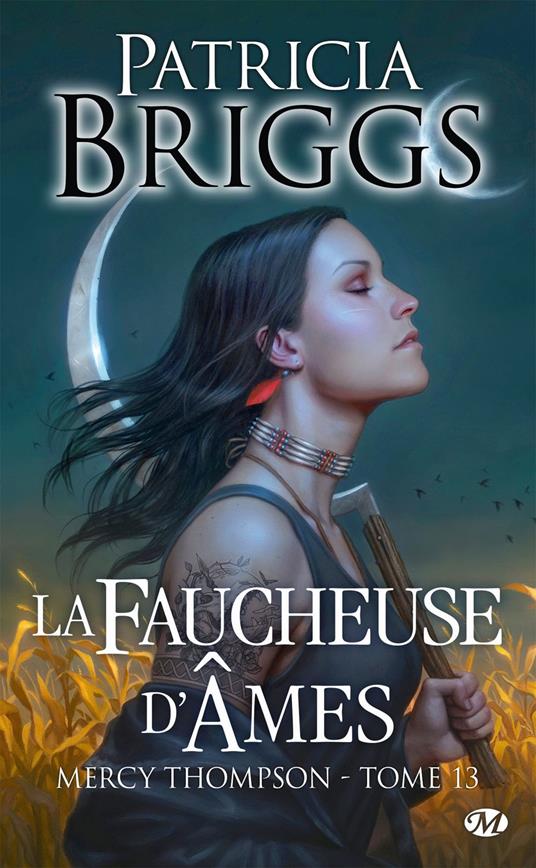 Mercy Thompson, T13 : La Faucheuse d'âmes
