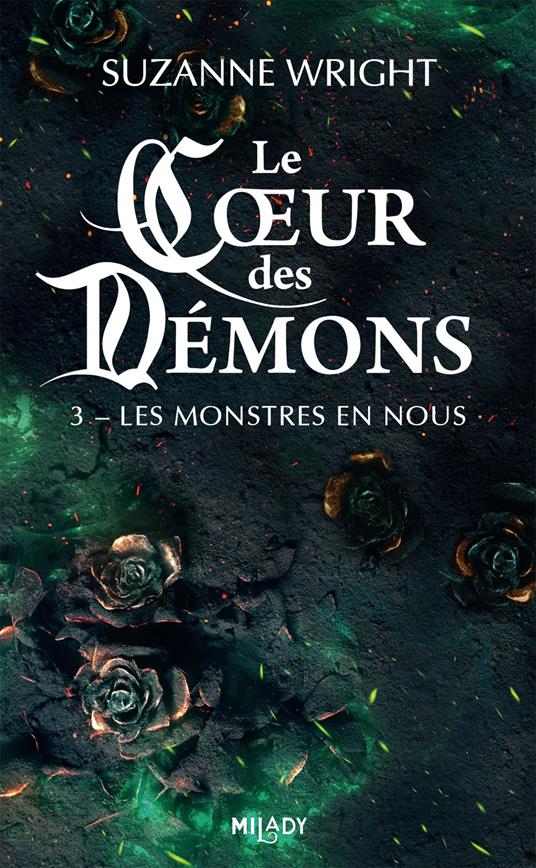 Le Coeur des démons, T3 : Les Monstres en nous