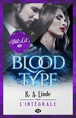 Blood Type - L'Intégrale
