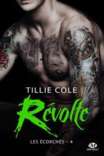 Les Écorchés, T4 : Révolte