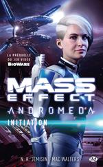 Mass Effect : Andromeda - Initiation