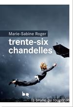 Trente-six chandelles
