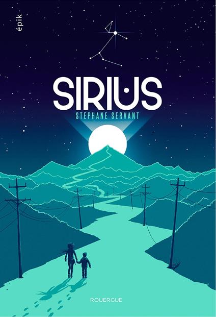 Sirius - Stéphane Servant,Patrick Connan - ebook