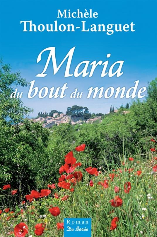 Maria du bout du monde