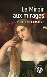 Le Miroir aux mirages