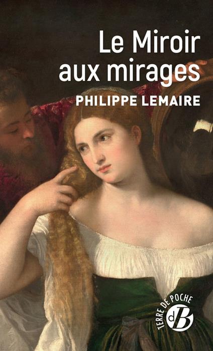 Le Miroir aux mirages