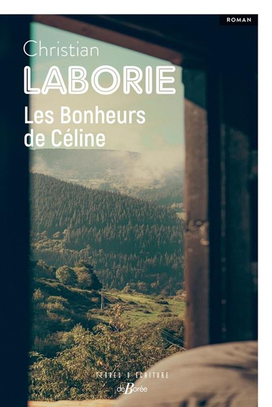 Les Bonheurs de Céline