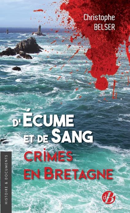D'écume et de sang