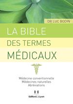 La bible des termes médicaux
