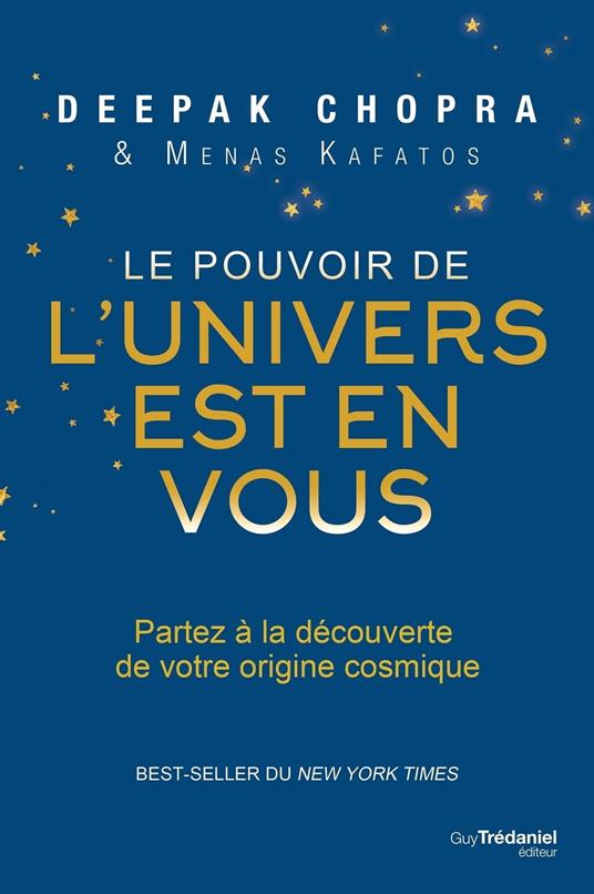 Le pouvoir de l'univers est en vous