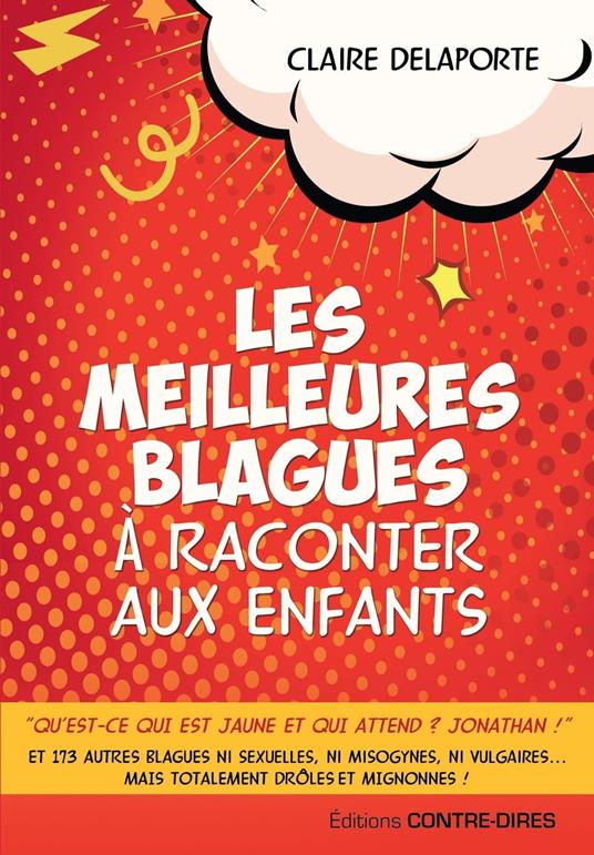 Les meilleures blagues à raconter aux enfants