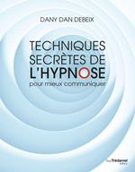 Techniques et codes secrets de l'hypnose dans la communication
