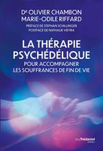 La thérapie psychédélique pour accompagner les souffrances de fin de vie