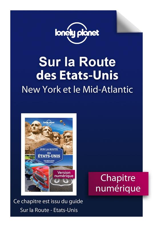 Sur la Route des Etats-Unis 1ed - New York et le Mid-Atlantic