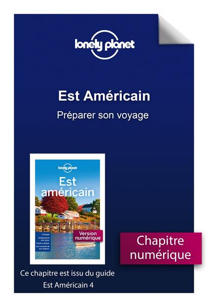Est Américain - Préparer son voyage