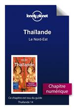 Thaïlande 14ed - Le Nord-Est