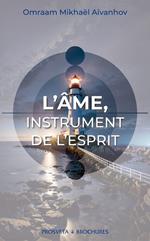 L'âme, instrument de l'esprit
