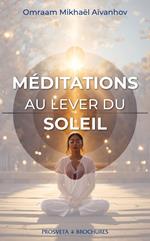 Méditations au lever de soleil