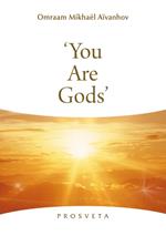 ‘You are Gods’