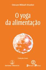 O yoga da alimentação