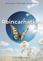 Reincarnation