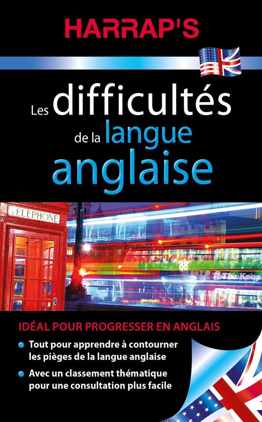 Harrap's Difficultés de la langue anglaise
