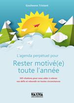Restez motivé(e) toute l'année